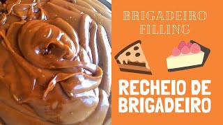 Recheio de Brigadeiro  ||  Brigadeiro Filling