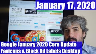 Google January 2020 Core Update News Favicons amp Black Ad Icons On Google Search amp Froogle Returns