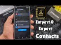 How to Import and Export Contacts in Samsung Galaxy S25 Ultra/S25 Plus/S25