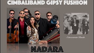 Cimbaliband Gipsy Fushion - Na dara! (Szászcsávási cigány hallgató, csárdás és csingerálás)