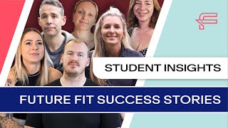 Future Fit Student Insights: Course Highlights and Success Stories