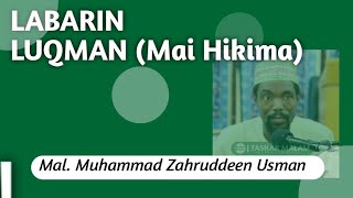 LABARIN LUQMAN (A TAQAICE) - Muhammad Zahruddeen Usman