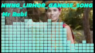 Nwng lirhor gangse (official Bodo Song)\\\\Mr Rabi boro//