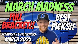 NCAAB FULL BRACKET!! NCAAB Picks Today 3/18/2024 | Free NCAAB Picks, Predictions & Bracket Challenge