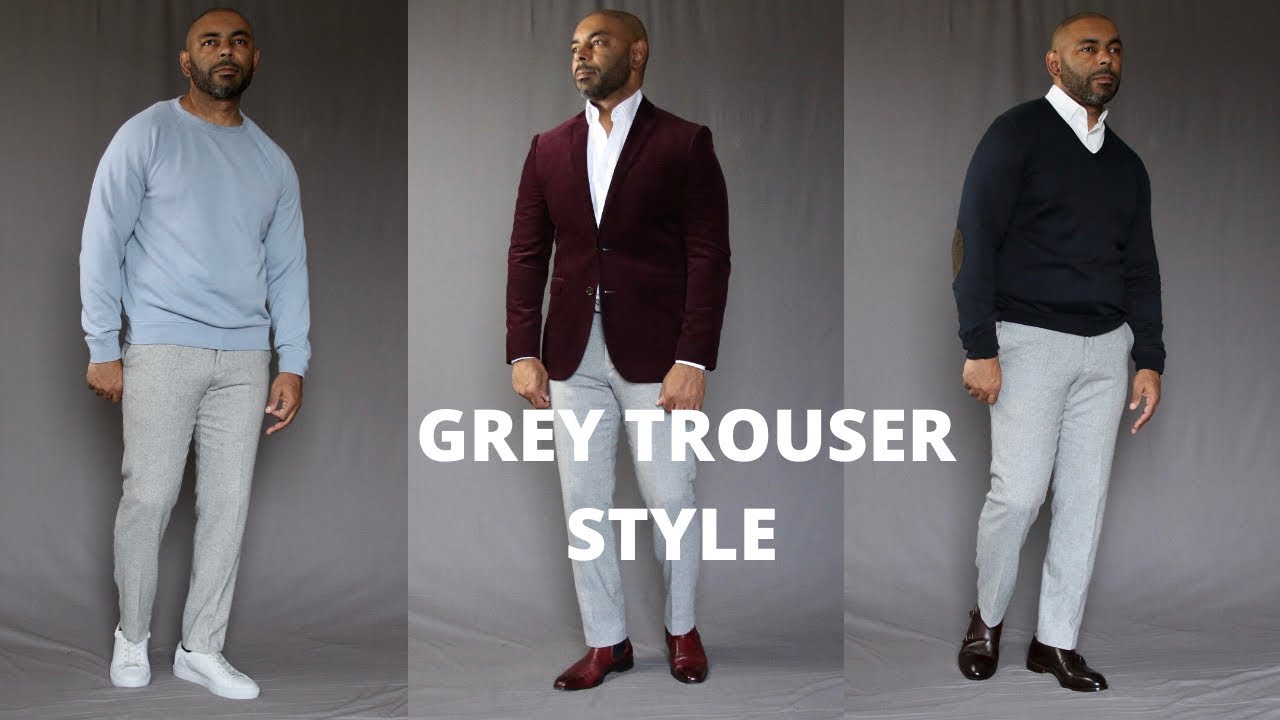 How To Wear Grey Trousers 5 Different Ways - YouTube