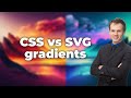CSS vs SVG Linear Gradient | CSS linear-gradient() | SVG linearGradient