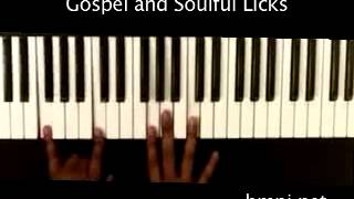 Gospel and Soulful Licks For The Beginner