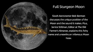 Slooh Motion: Full Sturgeon Moon