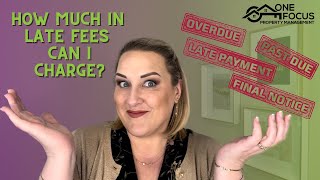How much rent late fee can I charge?