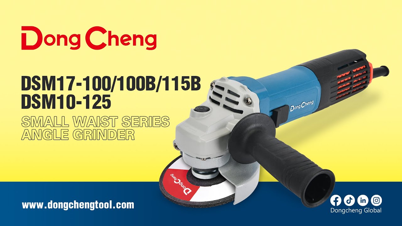 DongCheng Angle Grinder DSM17-100/100B/115B And DSM10-125 - YouTube