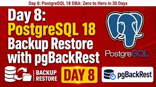Day 8: PostgreSQL 18 Backup Restore with pgBackRest #postgresql #backup #restore #pgbackrest #day8