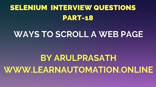 Selenium Interview Questions | PART-18 | How to scroll a web page | Tamil