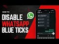 How to Hide Blue Ticks Marks on Whatsapp