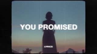 Ondi Vil, Hypx, dhan - you promised not to break my heart (Lyrics)