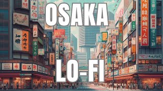 𝐏𝐥𝐚𝐲𝐥𝐢𝐬𝐭 80's Osaka City lo-fi chill hiphop 🎵  / Lofi hiphop mix BGM  Beats to Chill & Study