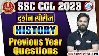 SSC CGL 2023 | SSC CGL History Previous Year Questions | SSC CGL History Class By Naveen Sir