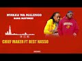 chief maker ft best nasso_ mwaka wa malengo