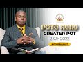 The John Series Part 17  | Greater Pot ( Poto Huru ) 2 Of 2022 - 22 May  |  Apostle T.F Chiwenga