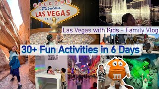 2024 | 6-Day Las Vegas Itinerary: 30+ Fun Activities -Las Vegas with Kids | Family Vlog