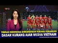 🛑 SANGAT TEGA & KEJAM !! Media Vietnam Terang-Terangan REMEHKAN Timnas Indonesia di SEA GAMES 2023