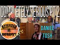 Offended And Unfriended Reacts: Daniel Tosh - Completely Serious Pt 2