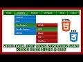 Multi-Level Drop Down Navigation Menu Using HTML5 & CSS3 | Web Design Tutorial