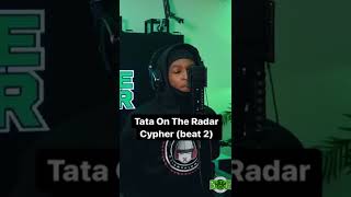 Tata On The Radar Freestyle (beat 2)