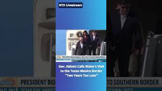 Gov. Abbott Calls Biden's Visit to US-Mexico Border "Two Years Too Late" - NTD Good Morning