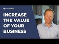 304: Built to Sell: The Secret to Increasing the Value of Your Business