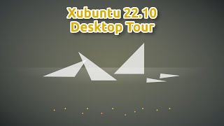 Xubuntu 22.10 (Daily) Desktop Tour