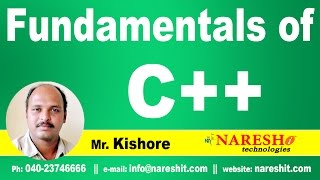 Fundamentals of C++ | C ++ Tutorial | Mr. Kishore