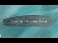 grace tis a charming sound