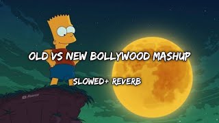 Old Vs New Bollywood Mashup 2022| Superhits Romantic Hindi Songs Mashup Live 2022