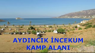 KARAVAN GÜNLÜĞÜ /AYDINCIK İNCEKUM KAMP ALANI