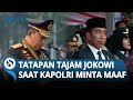 Suara Kapolri Bergetar saat Minta Maaf di Depan Jokowi, Presiden Langsung Menatap Tajam