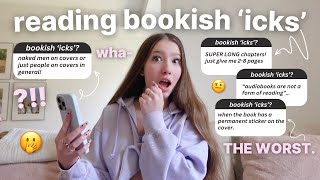 reading your bookish 'ICKS' 😬 the ULTIMATE book icks!