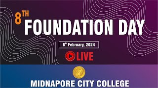 8th Foundation Day Celebration of Midnapore City College | LIVE