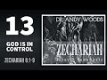 Zechariah Sermon Series 13. GOD IS IN CONTROL. Zechariah 6:1-8. Dr. Andy Woods.