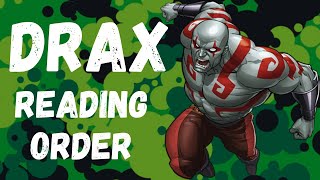 Where To Start Reading Drax - Drax The Destroyer Reading Order