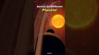 Aurora On Different Planets 😱🤩 #shorts #space #earth