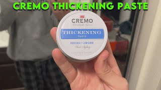 Cremo Thickening Paste Review - Best High Hold Hair Styling?