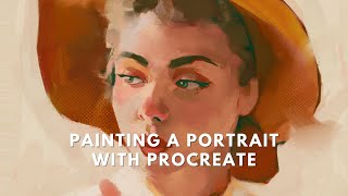 Painting a Portrait with Procreate (A Lady with the Hat)