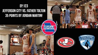 Jefferson City vs. Father Tolton Basketball Highlights! |EP.123|