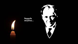 Atamızı Saygıyla Anıyoruz! #10Kasim