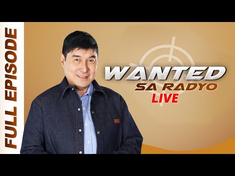 WANTED SA RADYO FULL EPISODE | SEPTEMBER 12, 2024