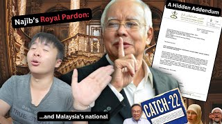 Najib's Pardon, A Hidden Royal Addendum, and Malaysia's Ultimate Catch-22