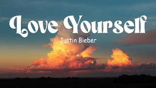 Justin Bieber - Love Yourself (lyrics)