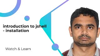 introduction to jshell - installation