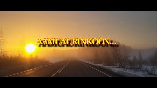 Aamuaurinkoon...