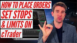 How to Place Orders, Set Stops and Limits on cTrader 👍